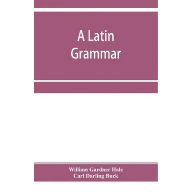 A Latin grammar