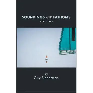 Soundings And Fathoms: stories