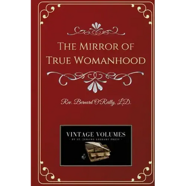 The Mirror of True Womanhood