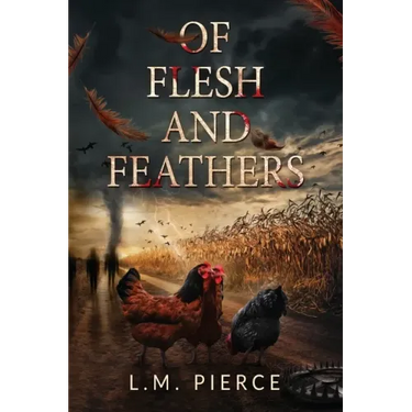 Of Flesh and Feathers