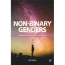 Non-Binary Genders: Navigating Communities, Identities, and Healthcare