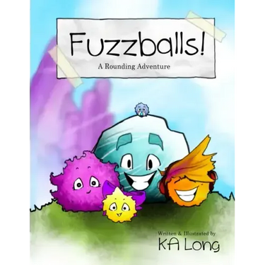 Fuzzballs!: A Rounding Adventure