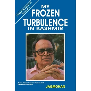 My Frozen Turbulence in Kashmir (12th Edition_Reprint 2019)