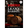 The Murder at the Leaky Barrel