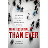 More Essential Than Ever: The Fourth Amendment in the Twenty First Century