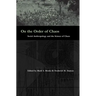 On the Order of Chaos: Social Anthropology and the Science of Chaos