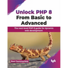 Unlock PHP 8: From Basic to Advanced: The Next-Level PHP 8 Guide for Dynamic Web Development
