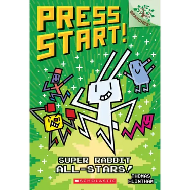 Super Rabbit All-Stars!: A Branches Book (Press Start! #8): Volume 8