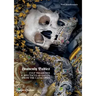 Heavenly Bodies: Cult Treasures & Spectacular Saints from the Catacombs