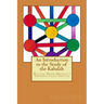 An Introduction to the Study of the Kabalah