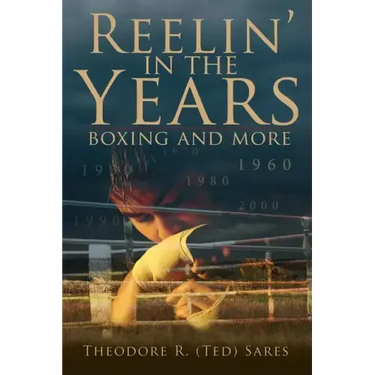 Reelin' in the Years: Boxing and more