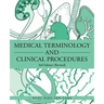 Medical Terminology and Clinical Procedures: 3rd Edition (Revised)