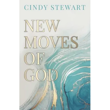 New Moves of God