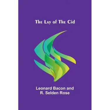 The Lay of the Cid