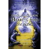 The King's Protocol: Hearing from the King