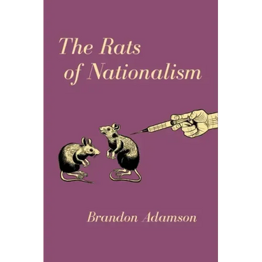The Rats of Nationalism