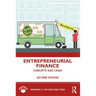 Entrepreneurial Finance: Concepts and Cases