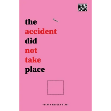 The accident did not take place