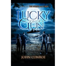 Lucky Son Of A Gun