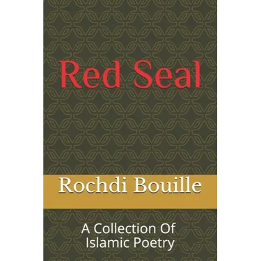 Red Seal: A Collection of Islamic Poetry