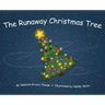 The Runaway Christmas Tree