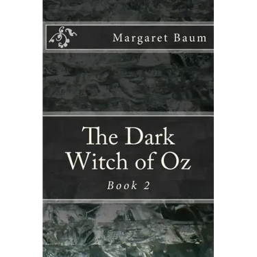 The Dark Witch of Oz