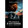 The Legend of Fast Eddie