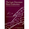 The Late Devonian Mass Extinction: The Frasnian/Famennian Crisis