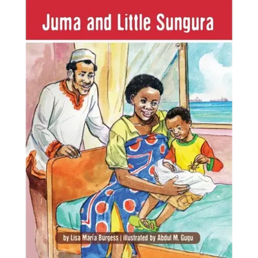 Juma and Little Sungura: The Tanzania Juma Stories
