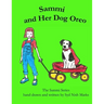 Sammi and Her Dog Oreo