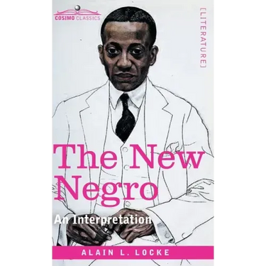 The New Negro: An Interpretation
