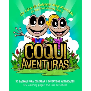 CoquiAventuras: A very fun Coloring Book!