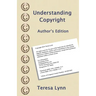 Understanding Copyright: Author's Edition