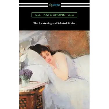The Awakening and Selected Stories