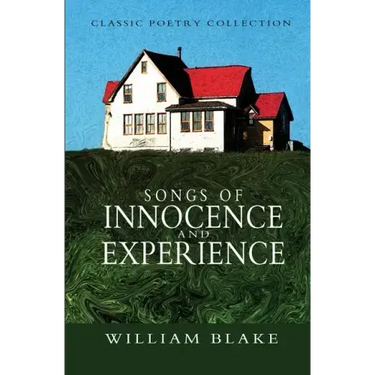 Songs of Innocence and Experience