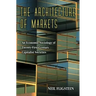 The Architecture of Markets: An Economic Sociology of Twenty-First-Century Capitalist Societies
