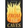 From the Caves