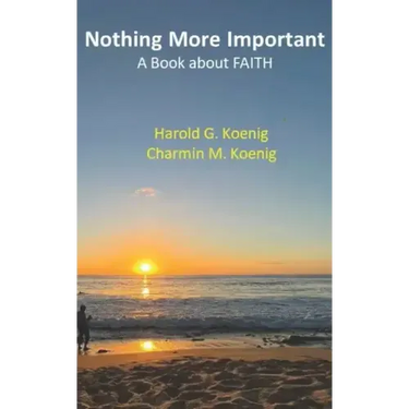 Nothing More Important: A Book about Faith
