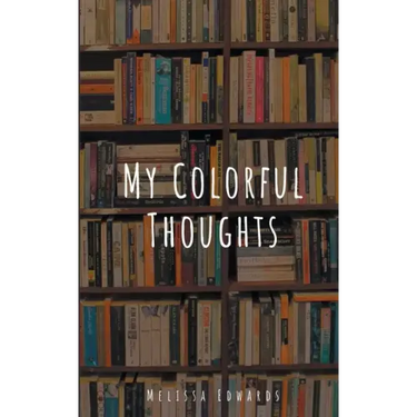 My Colorful Thoughts