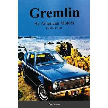 Gremlin by American Motors 1970-1978