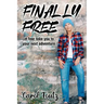 Finally Free: Let fear take you to your next adventure