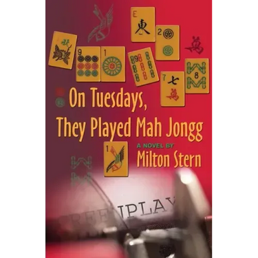 On Tuesdays, They Played Mah Jongg