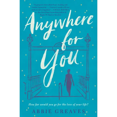 Anywhere for You
