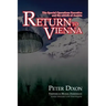 Return to Vienna: The Special Operations Executive and the Rebirth of Austria