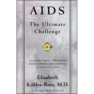 AIDS: The Ultimate Challenge