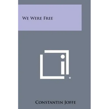We Were Free