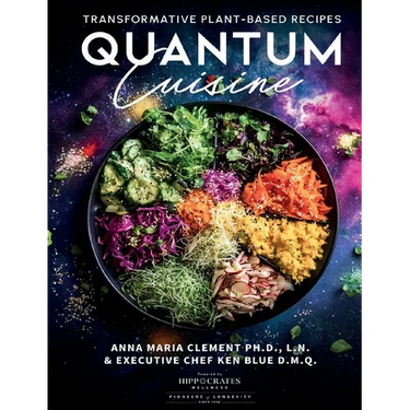 Quantum Cuisine-Transformative Plant-Based Recipes