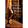Boundary-Breaking Mission: The Gospel in a Diverse and Fragmented World