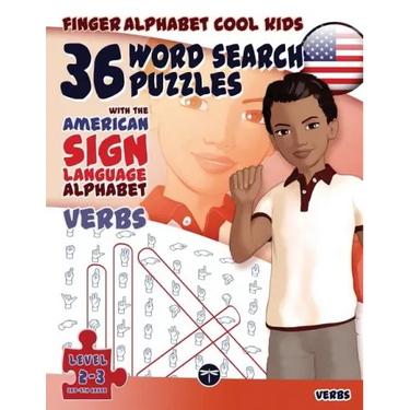 36 Word Search Puzzles with the American Sign Language Alphabet: Cool Kids Volume 02: Verbs