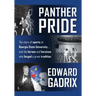 Panther Pride: The story of sports at Georgia State University ... and the heroes and heroines who forged a great tradition